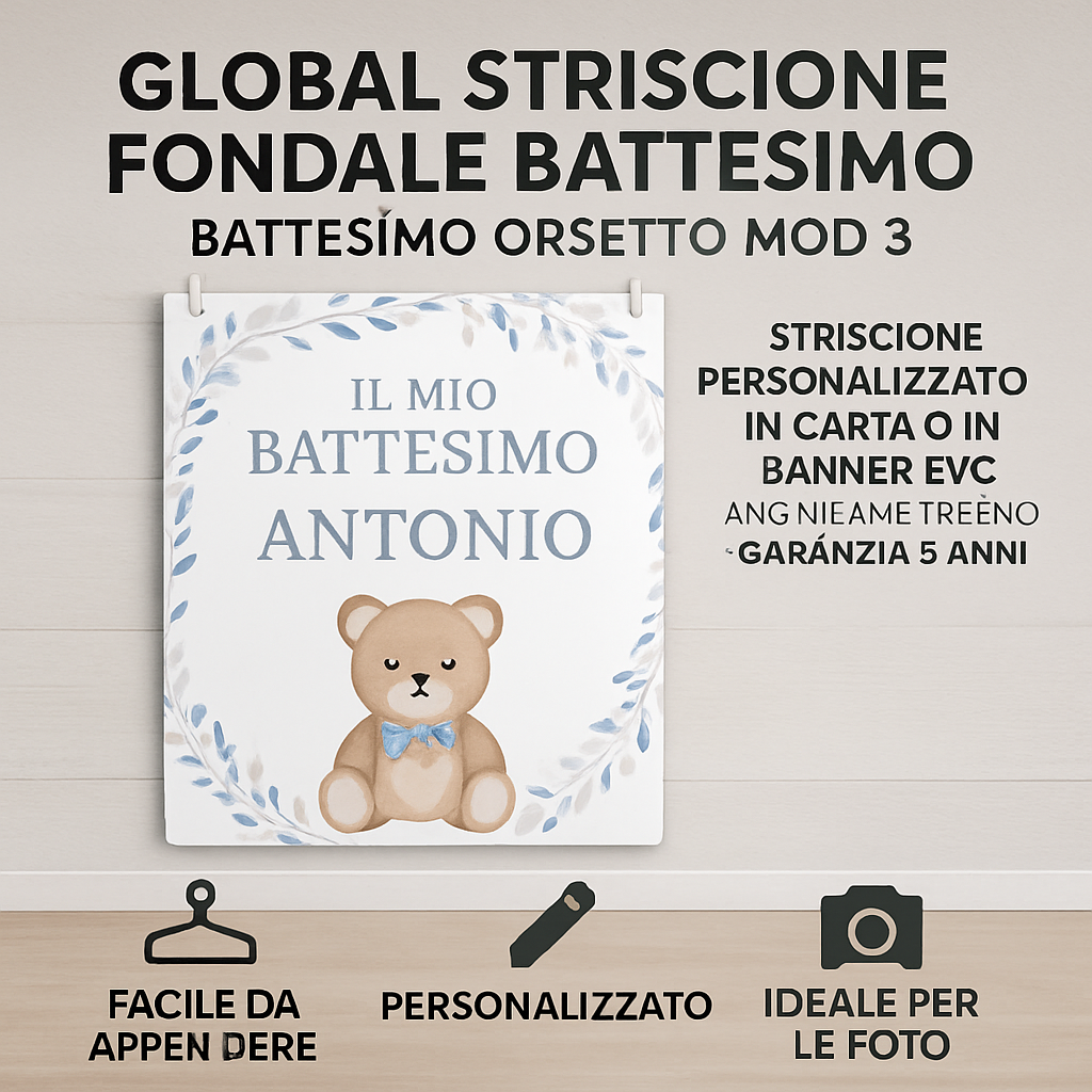GLOBAL STRISCIONE FONDALE BATTESIMO - Battesimo Orsetto mod 3 - STRISCIONE PERSONALIZZATO IN CARTA O IN BANNER PVC ANCHE DA ESTERNO GARANZIA 5 ANNI - 04 benefici utilizzo