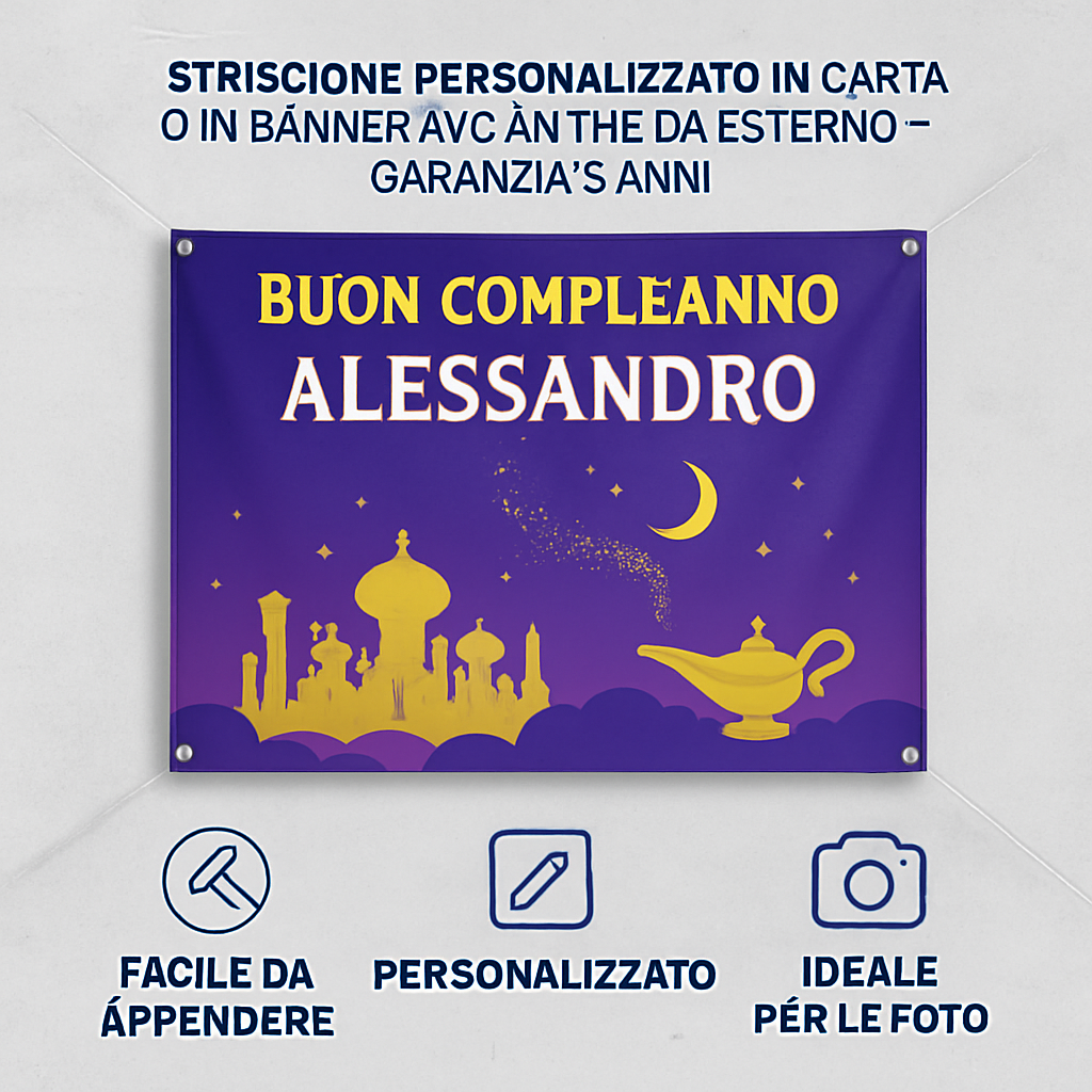 GLOBAL STRISCIONE FONDALE COMPLEANNO - Aladdin - STRISCIONE PERSONALIZZATO IN CARTA O IN BANNER PVC ANCHE DA ESTERNO GARANZIA 5 ANNI - 04 benefici utilizzo