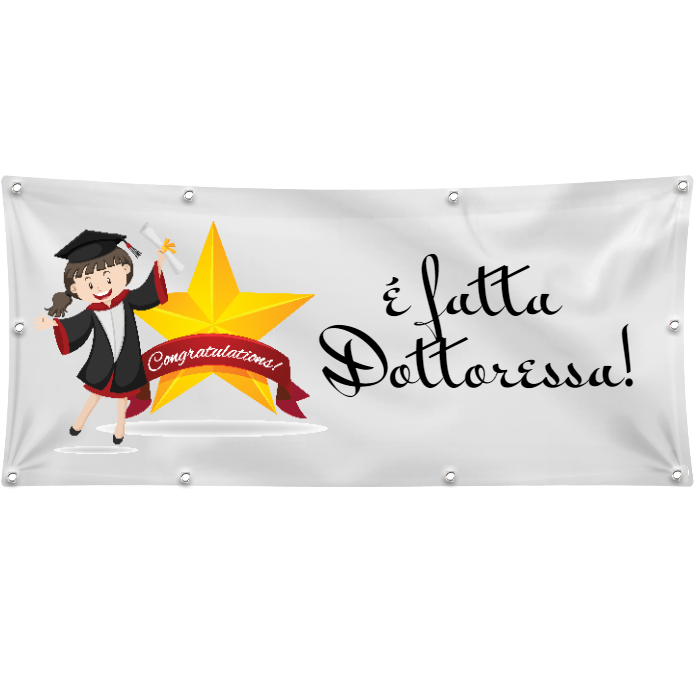 GLOBAL STRISCIONE FONDALE MATRIMONIO - È FATTA DOTTORESSA MOD 2 - IN CARTA O IN BANNER PVC ANCHE DA ESTERNO GARANZIA 5 ANNI