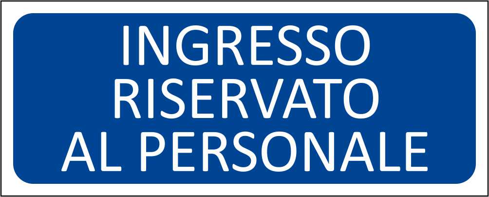 INGRESSO RISERVATO AL PERSONALE - CARTELLO SEGNALETICO UNI ISO 7010 in Adesivo Resistente, Pannello in Forex, Pannello In Alluminio