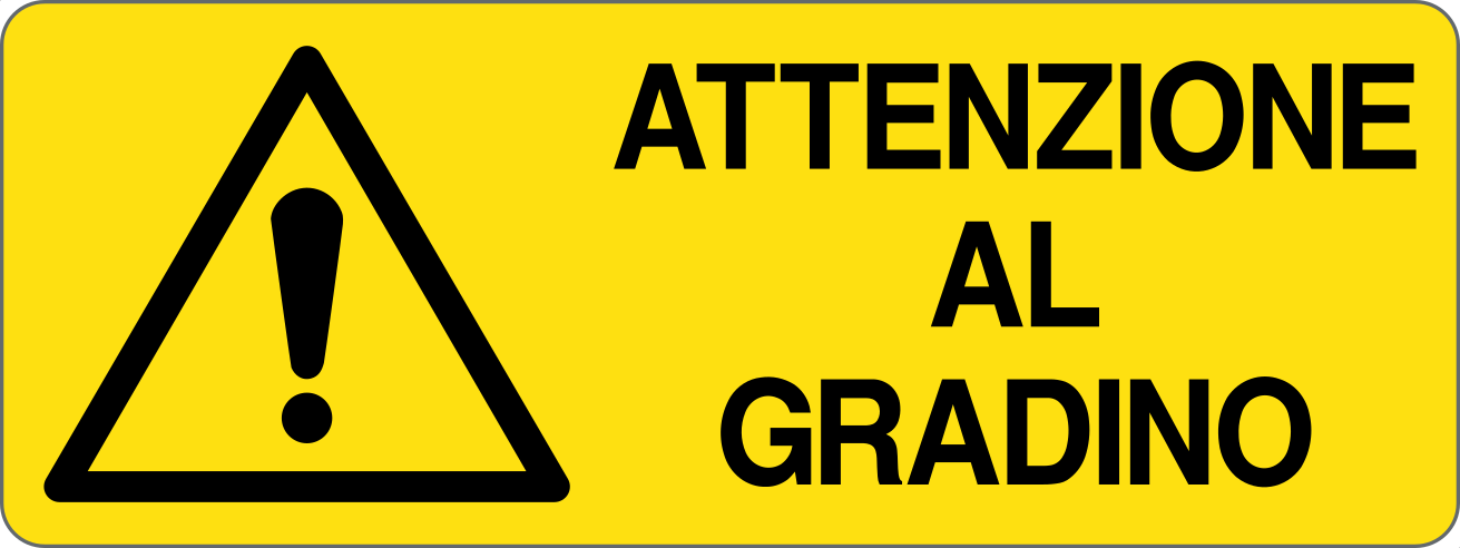 ATTENZIONE AL GRADINO - CARTELLO SEGNALETICO UNI ISO 7010 in Adesivo, Pannello in Forex, Pannello In Alluminio