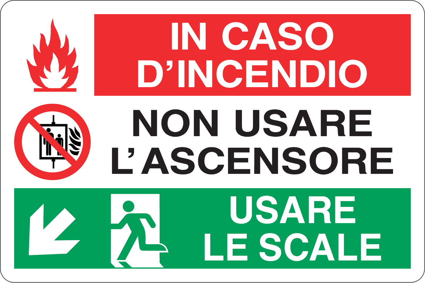 GLOBAL CARTELLO SEGNALETICO - IN CASO DI INCENDIO NON USARE L'ASCENSORE - Adesivo Resistente, Pannello in Forex, Pannello In Alluminio