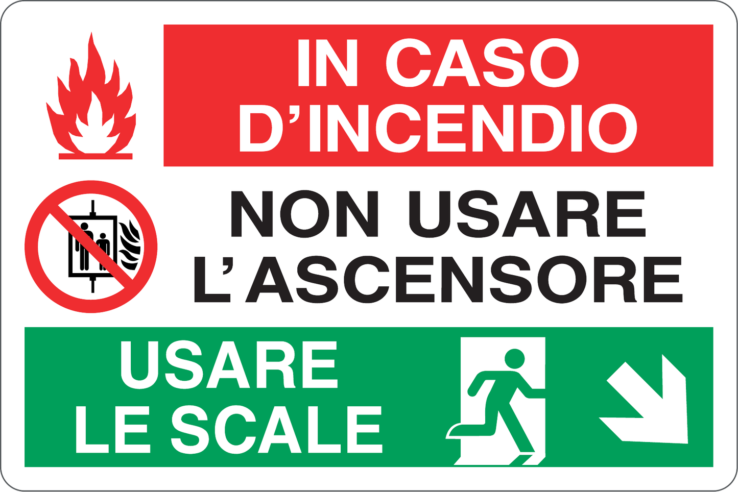 GLOBAL CARTELLO SEGNALETICO - IN CASO DI INCENDIO NON USARE L'ASCENSORE - Adesivo Resistente, Pannello in Forex, Pannello In Alluminio