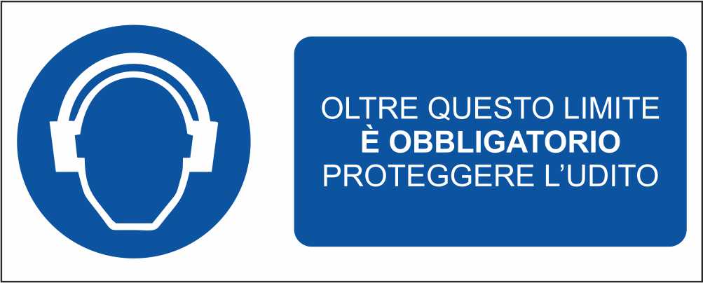 OLTRE QUESTO LIMITE È OBBLIGATORIO PROTEGGERE L'UDITO - CARTELLO SEGNALETICO UNI ISO 7010 in Adesivo Resistente, Pannello in Forex, Pannello In Alluminio