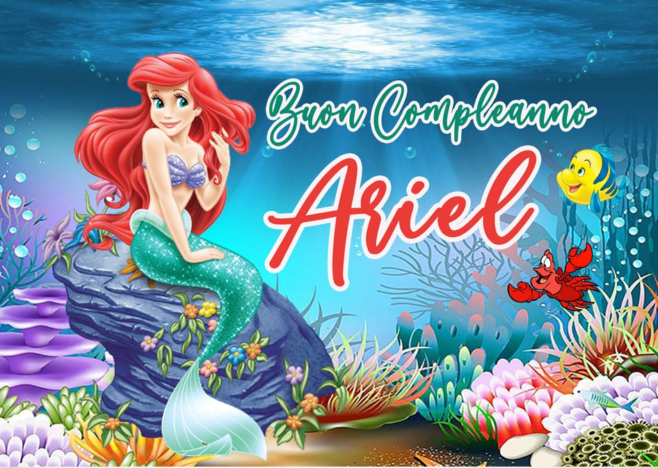 GLOBAL STRISCIONE FONDALE COMPLEANNO - Ariel Sirenetta - STRISCIONE PERSONALIZZATO IN CARTA O IN BANNER PVC ANCHE DA ESTERNO GARANZIA 5 ANNI