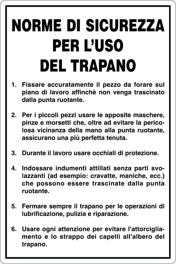 GLOBAL CARTELLO SEGNALETICO - USO TRAPANO - NORME DI SICUREZZA - Adesivo Resistente, Pannello in Forex, Pannello In Alluminio