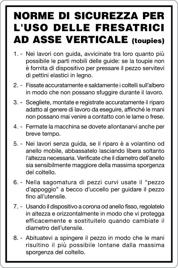 GLOBAL CARTELLO SEGNALETICO - USO FRESATRICI - NORME DI SICUREZZA - Adesivo Resistente, Pannello in Forex, Pannello In Alluminio