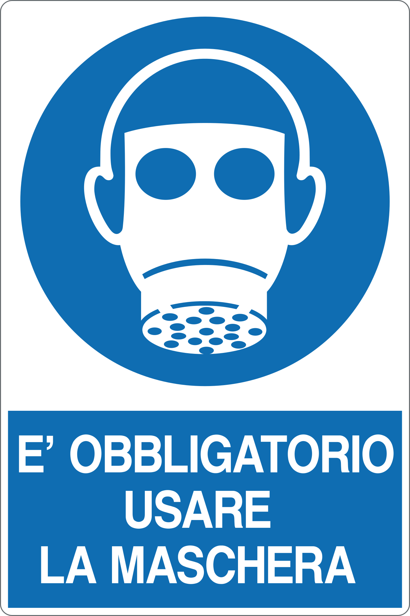 GLOBAL CARTELLO SEGNALETICO - È OBBLIGATORIO USARE LA MASCHERA - Adesivo Resistente, Pannello in Forex, Pannello In Alluminio