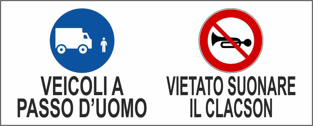 VEICOLI A PASSO D'UOMO VIETATO SUONARE IL CLACSON - CARTELLO SEGNALETICO UNI ISO 7010 in Adesivo Resistente, Pannello in Forex, Pannello In Alluminio