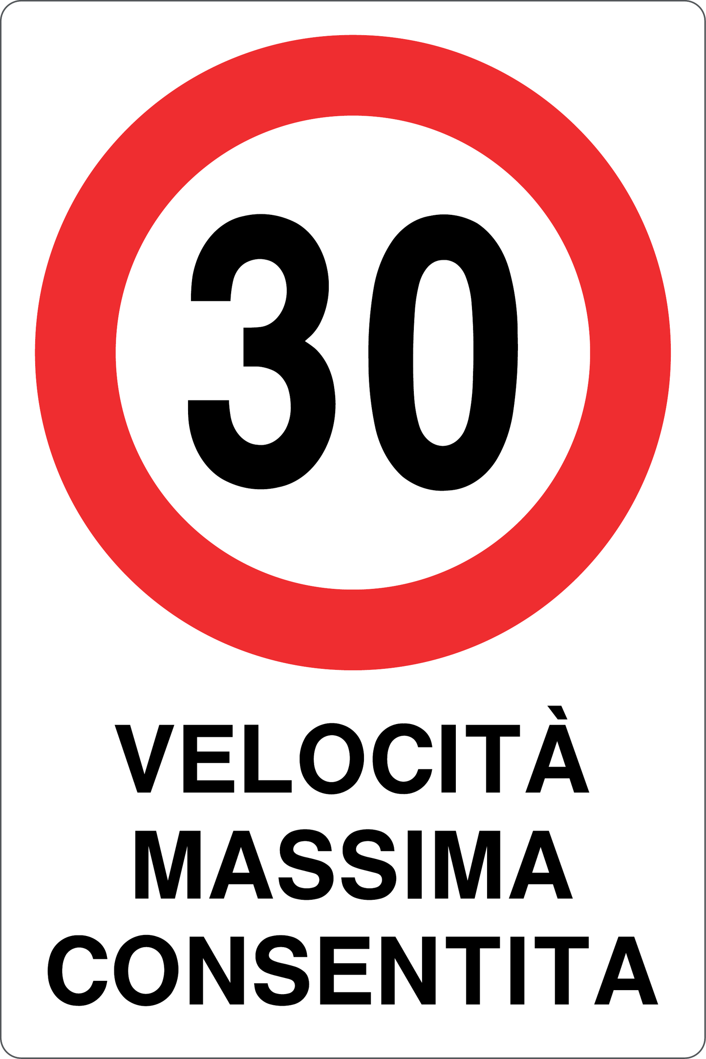 GLOBAL CARTELLO SEGNALETICO - 30 KM/H VELOCITÀ MASSIMA CONSENTITA - Adesivo Resistente, Pannello in Forex, Pannello In Alluminio