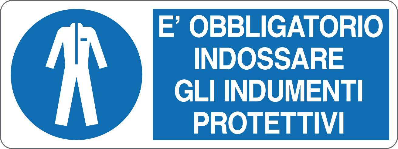 È OBBLIGATORIO INDOSSARE GLI INDUMENTI PROTETTIVI - CARTELLO SEGNALETICO UNI ISO 7010 in Adesivo, Pannello in Forex, Pannello In Alluminio