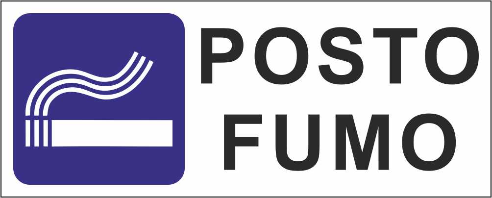POSTO FUMO - CARTELLO SEGNALETICO UNI ISO 7010 in Adesivo Resistente, Pannello in Forex, Pannello In Alluminio
