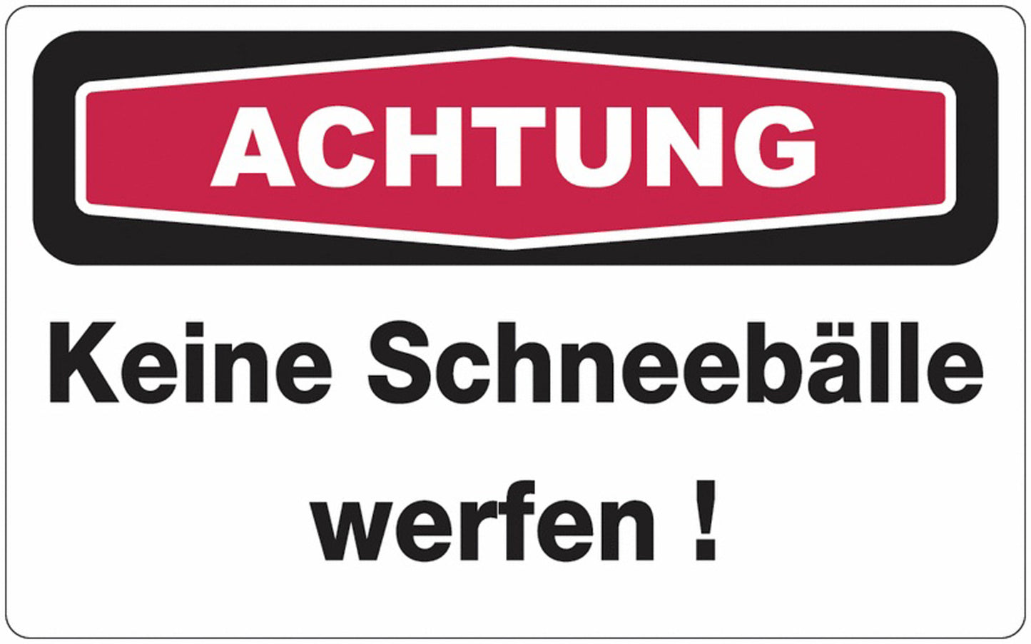 GLOBAL CARTELLO SEGNALETICO - ACHTUNG Keine Schneebälle! - Adesivo Extra Resistente, Pannello in Forex, Pannello In Alluminio