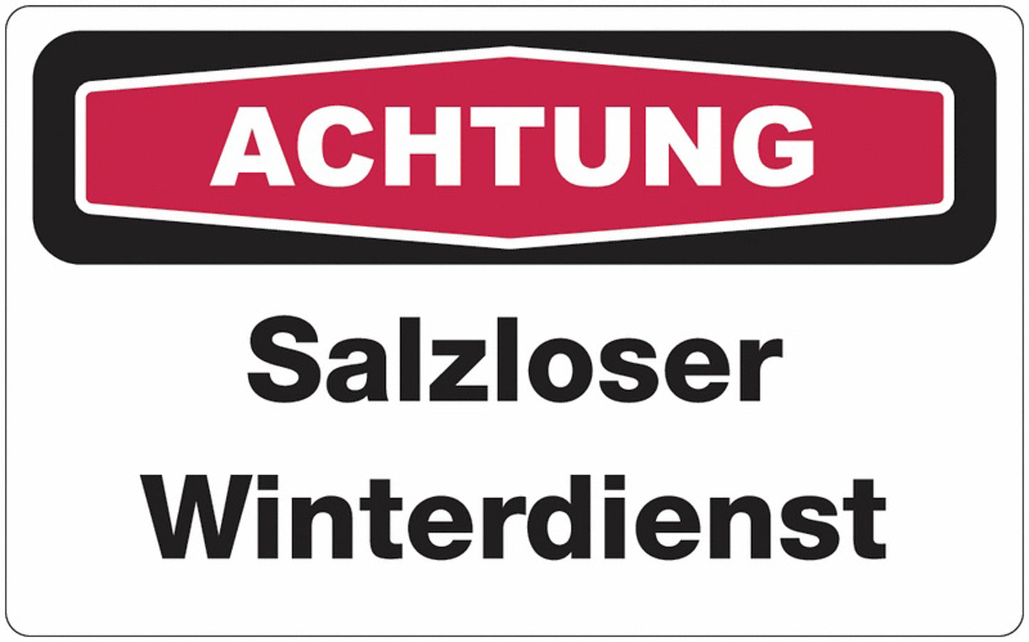 GLOBAL CARTELLO SEGNALETICO - ACHTUNG Salzloser Winterdienst - Adesivo Extra Resistente, Pannello in Forex, Pannello In Alluminio