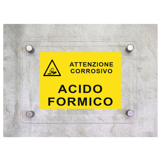 Global Targa Cartello in plexiglass - ACIDO FORMICO RETTANGOLARE - Con Distanziali in acciaio inox, Stampa UV