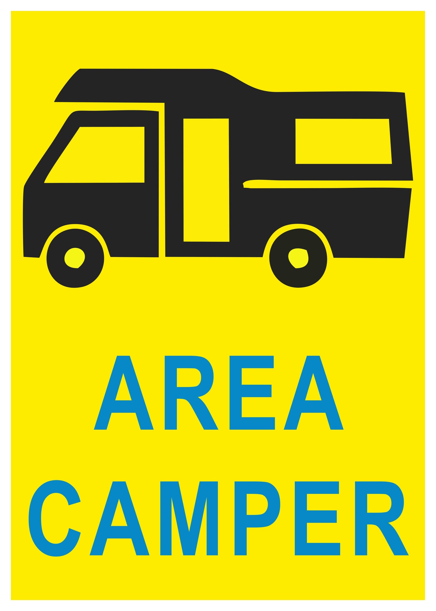 GLOBAL CARTELLO SEGNALETICO - AREA CAMPER - Adesivo Extra Resistente, Pannello in Forex, Pannello In Alluminio