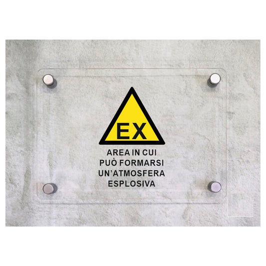 Global Targa Cartello in plexiglass - AREA IN CUI PUO' FORMARSI ATMOSFERA ESPLOSIVA - Con Distanziali in acciaio inox, Stampa UV.