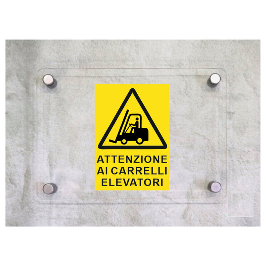 Global Targa Cartello in plexiglass - ATTENZIONE AI CARRELLI ELEVATORI - Con Distanziali in acciaio inox, Stampa UV