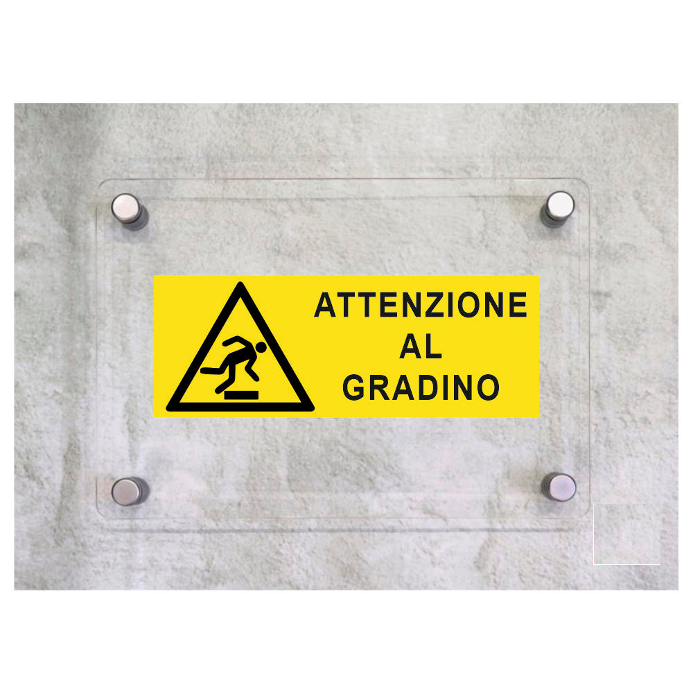 Global Targa Cartello in plexiglass UNI - ATTENZIONE AL GRADINO MOD2 - Con Distanziali in acciaio inox, Stampa UV