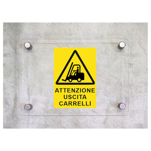 Global Targa Cartello in plexiglass - ATTENZIONE USCITA CARRELLI - Con Distanziali in acciaio inox, Stampa UV.