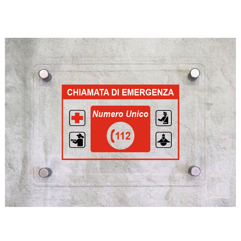 Global Targa Cartello in plexiglass - CHIAMATE DI EMERGENZA - NUMERO UNICO 112 - Con Distanziali in acciaio inox, Stampa UV.