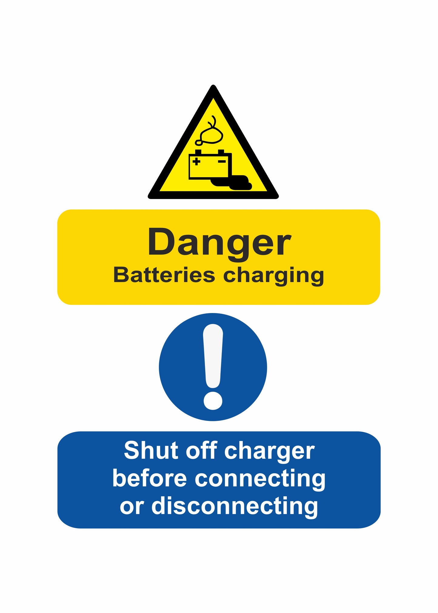 GLOBAL CARTELLO SEGNALETICO - Danger Battery Charging Shut Off - Adesivo Extra Resistente, Pannello in Forex, Pannello In Alluminio