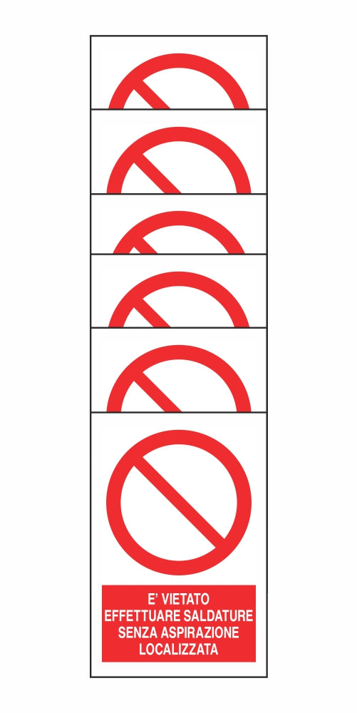 KIT DI 6 ADESIVI RETTANGOLARI - È VIETATO EFFETTUARE SALDATURE SENZA ASPIRAZIONE - Pittogramma ISO 7010 Con Stampa Diretta U.V. (IDEALE ANCHE PER ESTERNO)