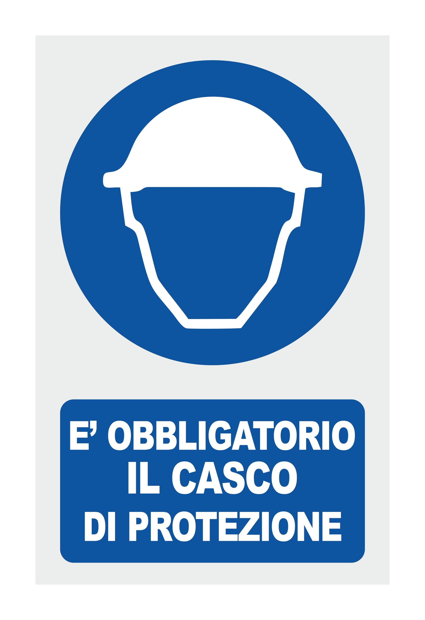 GLOBAL CARTELLO SEGNALETICO - E' OBBLIGATORIO IL CASCO DI PROTEZIONE - Adesivo Extra Resistente, Pannello in Forex, Pannello In Alluminio