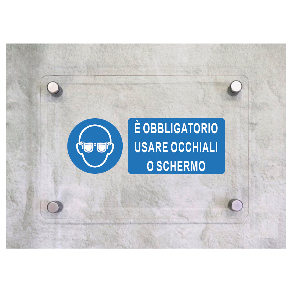 Global Targa Cartello in plexiglass UNI - E' OBBLIGATORIO USARE LO SCHERMO PROTETTIVO - Con Distanziali in acciaio inox, Stampa UV