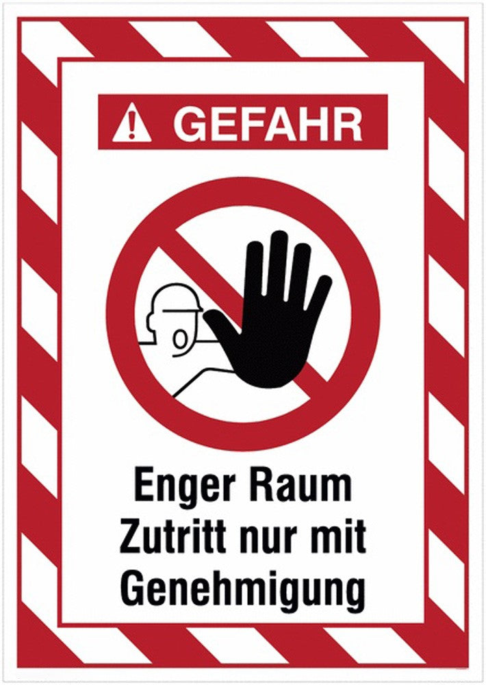 GLOBAL CARTELLO SEGNALETICO - GEFAHR Enger Raum, Zutritt für Unbefugte verboten - Adesivo Extra Resistente, Pannello in Forex, Pannello In Alluminio