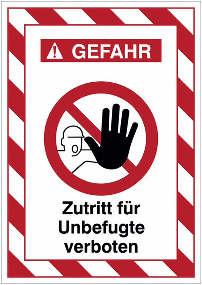 GLOBAL CARTELLO SEGNALETICO - GEFAHR Zutritt für Unbefugte verboten - Adesivo Extra Resistente, Pannello in Forex, Pannello In Alluminio