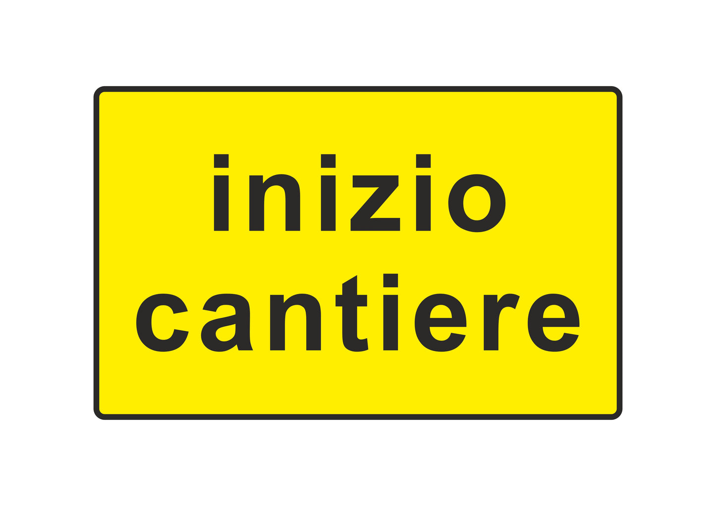 GLOBAL CARTELLO SEGNALETICO - inizio cantiere - Adesivo Extra Resistente, Pannello in Forex, Pannello In Alluminio