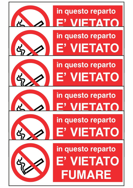 GLOBAL KIT DI 6 ADESIVI UNI - IN QUESTO REPARTO E' VIETATO FUMARE - Pittogramma ISO 7010 Con Stampa Diretta U.V. (IDEALE ANCHE PER ESTERNO)