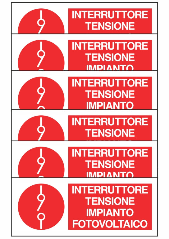 KIT DI 6 ADESIVI UNI - INTERRUTTORE TENSIONE IMPIANTO FOTOVOLTAICO - Pittogramma ISO 7010 Con Stampa Diretta U.V. (IDEALE ANCHE PER ESTERNO)