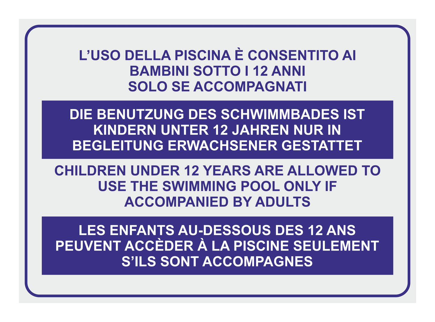 GLOBAL CARTELLO SEGNALETICO - L'uso della piscina è consentito ai bambini sotto i 12 anni solo se accompagnati - Adesivo Extra Resistente, Pannello in Forex, Pannello In Alluminio