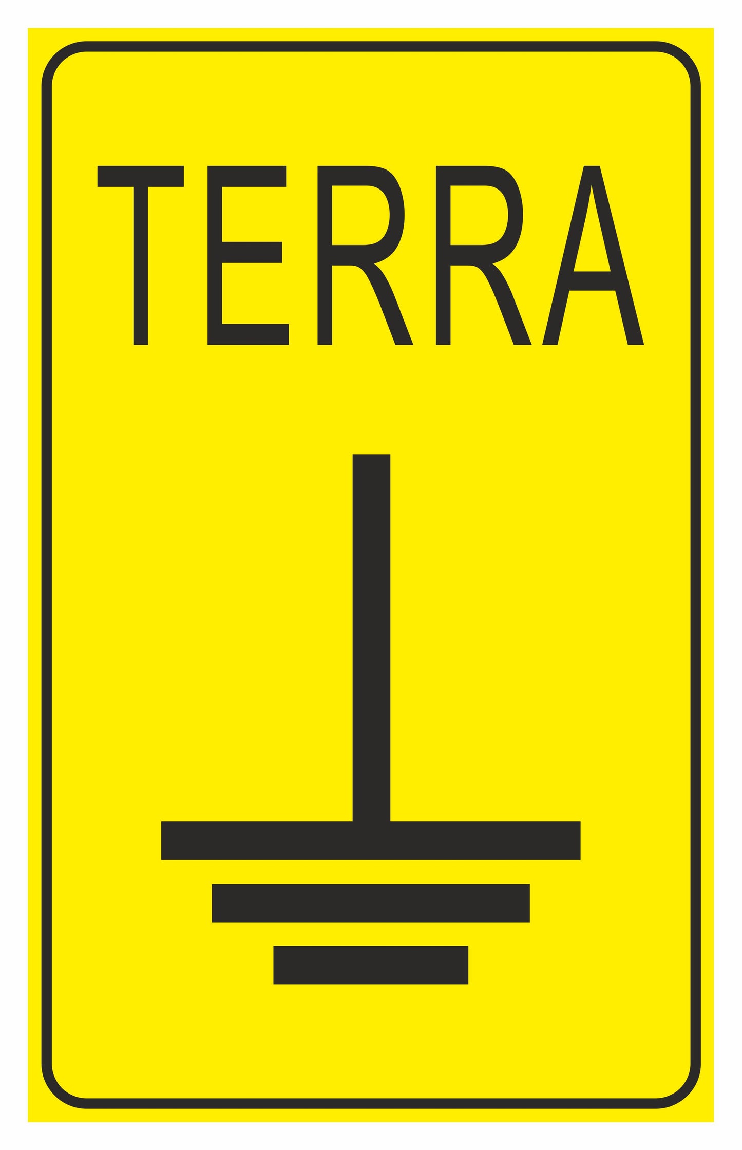 GLOBAL CARTELLO SEGNALETICO - MESSA A TERRA - Adesivo Extra Resistente, Pannello in Forex, Pannello In Alluminio