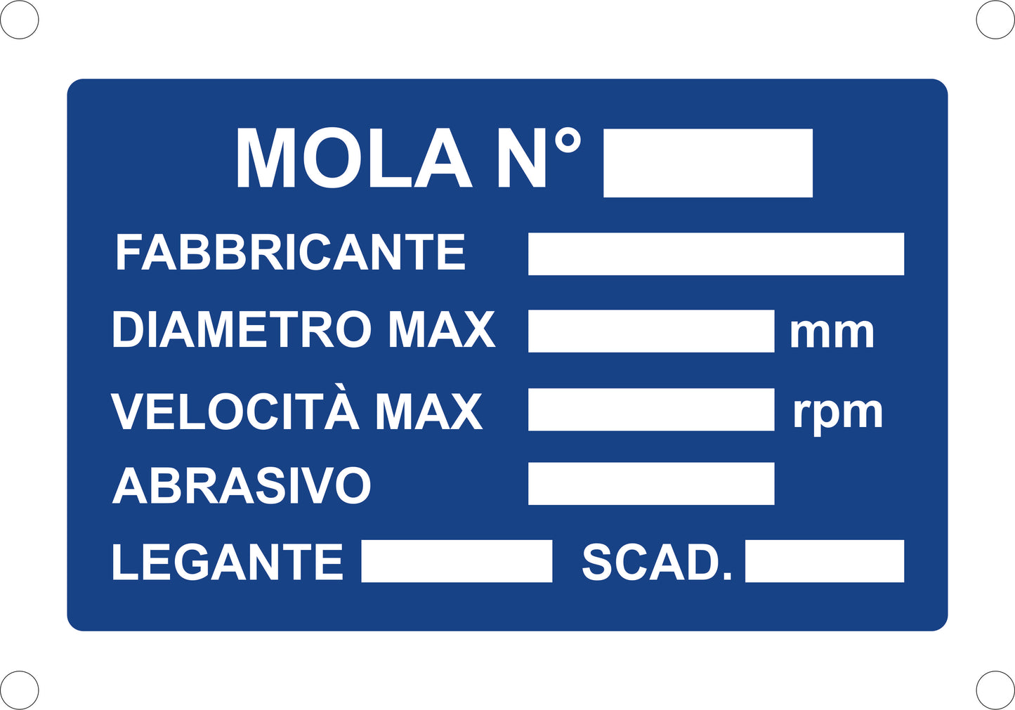 GLOBAL CARTELLO SEGNALETICO - mola n fabbricante diametro - Adesivo Extra Resistente, Pannello in Forex, Pannello In Alluminio