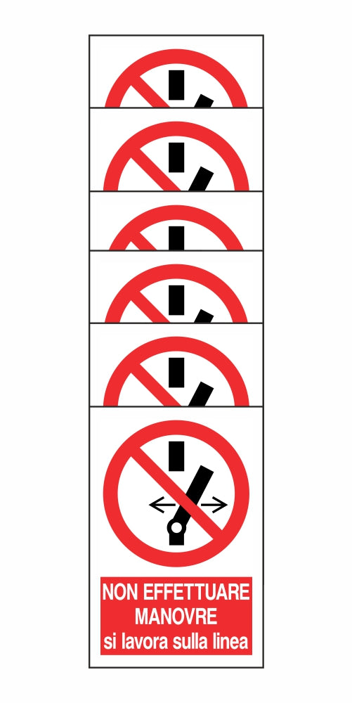 KIT DI 6 ADESIVI RETTANGOLARI - NON EFFETTUARE MANOVRE SI LAVORA SULLA LINEA - Pittogramma ISO 7010 Con Stampa Diretta U.V. (IDEALE ANCHE PER ESTERNO)
