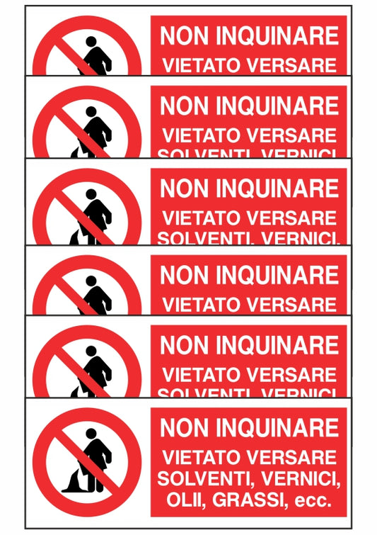 GLOBAL KIT DI 6 ADESIVI UNI - NON INQUINARE VIETATO VERSARE SOLVENTI O VERNICI - Pittogramma ISO 7010 Con Stampa Diretta U.V. (IDEALE ANCHE PER ESTERNO)
