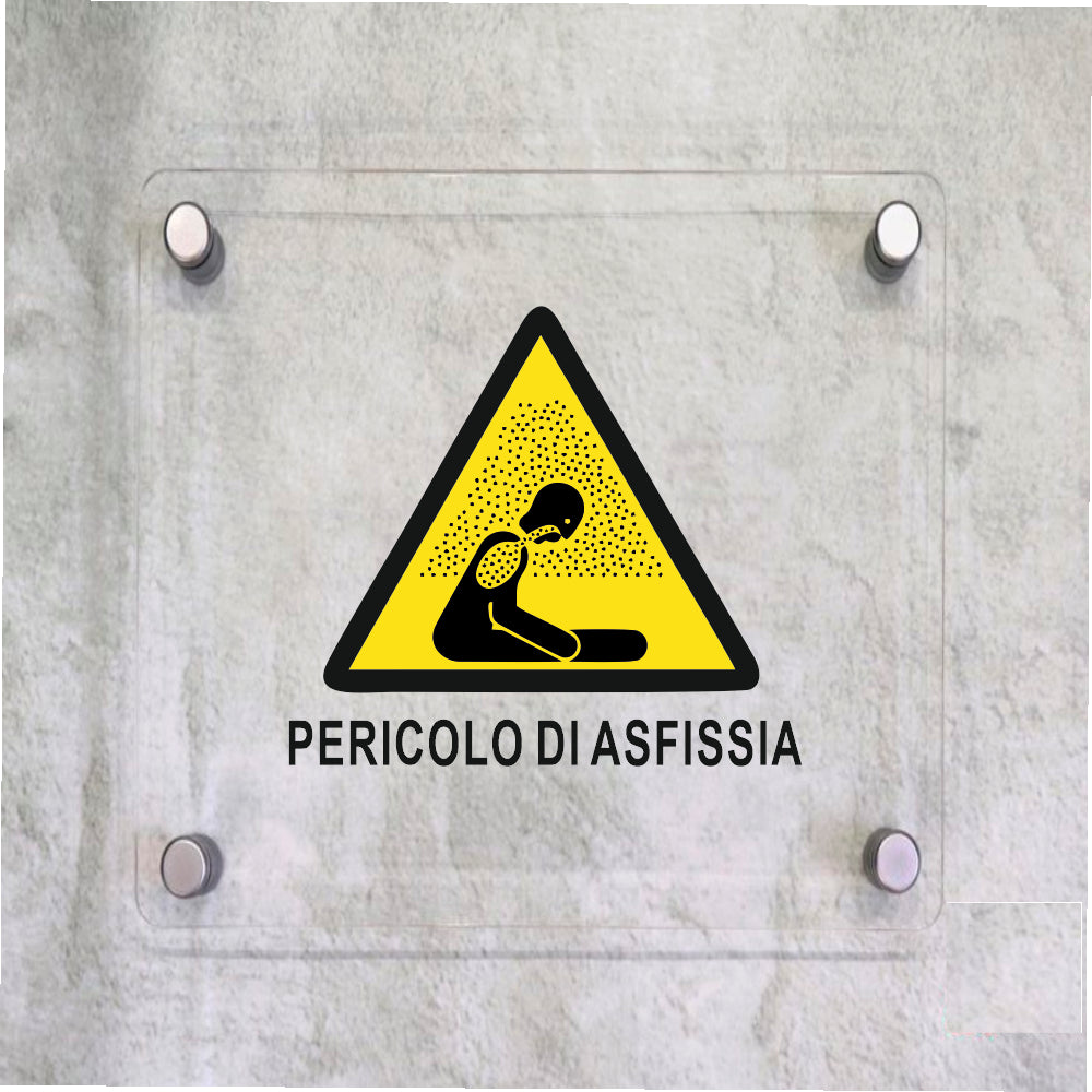 Global Targa Cartello in plexiglass Quadrato - PERICOLO ASFISSIA - Con Distanziali in acciaio inox, Stampa UV