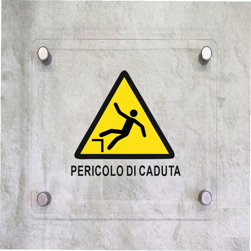 Global Targa Cartello in plexiglass Quadrato - PERICOLO DI CADUTA - Con Distanziali in acciaio inox, Stampa UV