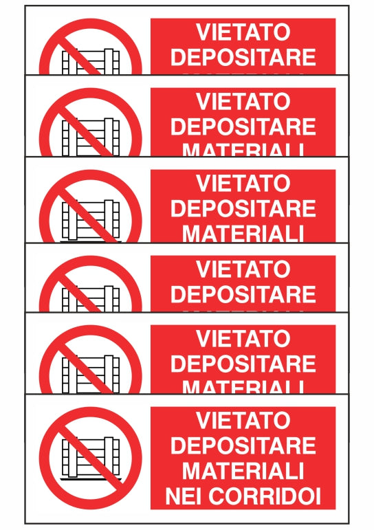 KIT DI 6 ADESIVI UNI - VIETATO DEPOSITARE MATERIALI NEI CORRIDOI - Pittogramma ISO 7010 Con Stampa Diretta U.V. (IDEALE ANCHE PER ESTERNO)