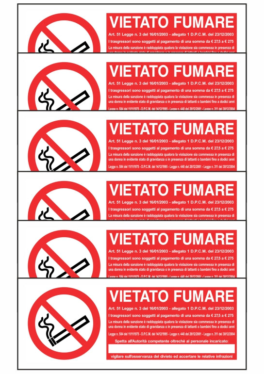 KIT DI 6 ADESIVI UNI - VIETATO FUMARE - LEGGE E SANZIONI - Pittogramma ISO 7010 Con Stampa Diretta U.V. (IDEALE ANCHE PER ESTERNO)