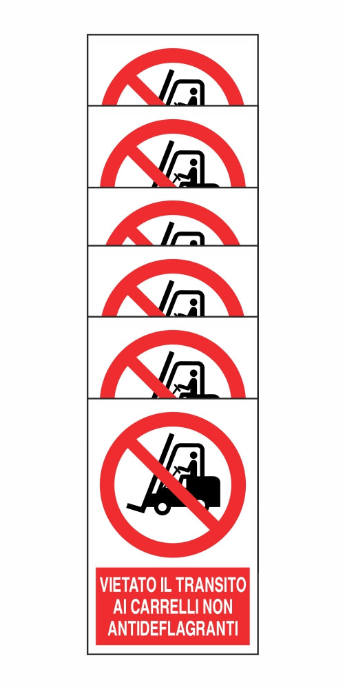 KIT DI 6 ADESIVI RETTANGOLARI - VIETATO IL TRANSITO AI CARRELLI NON ANTIDEFLAGRANTI - Pittogramma ISO 7010 Con Stampa Diretta U.V. (IDEALE ANCHE PER ESTERNO)