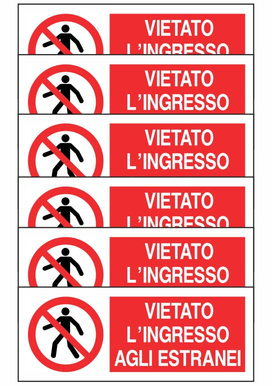 KIT DI 6 ADESIVI UNI - VIETATO INGRESSO AGLI ESTRANEI - Pittogramma ISO 7010 Con Stampa Diretta U.V. (IDEALE ANCHE PER ESTERNO)