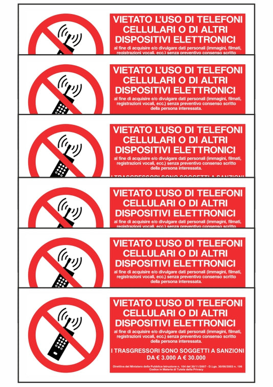 KIT DI 6 ADESIVI UNI - VIETATO L'USO DI TELEFONI CELLULARI O DI ALTRI DISPOSITIVI - Pittogramma ISO 7010 Con Stampa Diretta U.V. (IDEALE ANCHE PER ESTERNO)