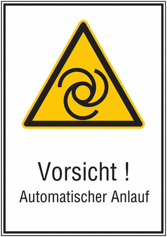GLOBAL CARTELLO SEGNALETICO - Warnung vor automatischem Anlauf - Adesivo Extra Resistente, Pannello in Forex, Pannello In Alluminio