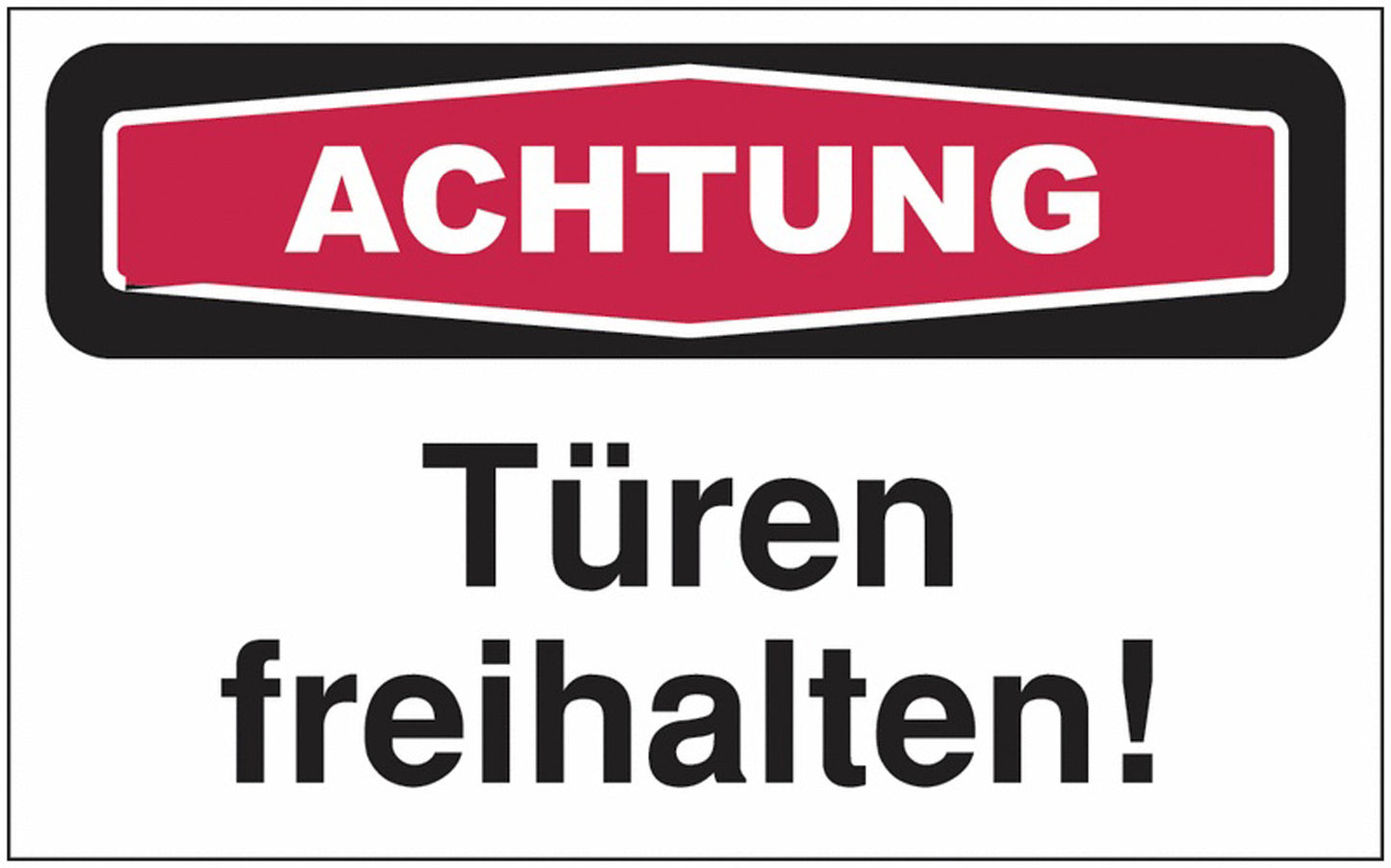 GLOBAL CARTELLO SEGNALETICO - achtung Türen freihalten - Adesivo Extra Resistente, Pannello in Forex, Pannello In Alluminio