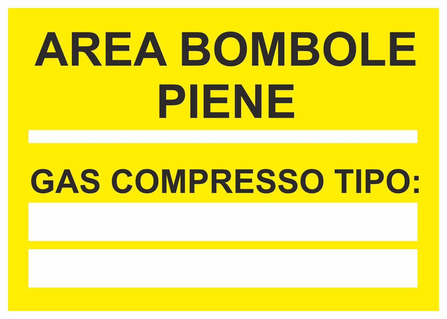 GLOBAL CARTELLO SEGNALETICO - area bombole piene - Adesivo Extra Resistente, Pannello in Forex, Pannello In Alluminio