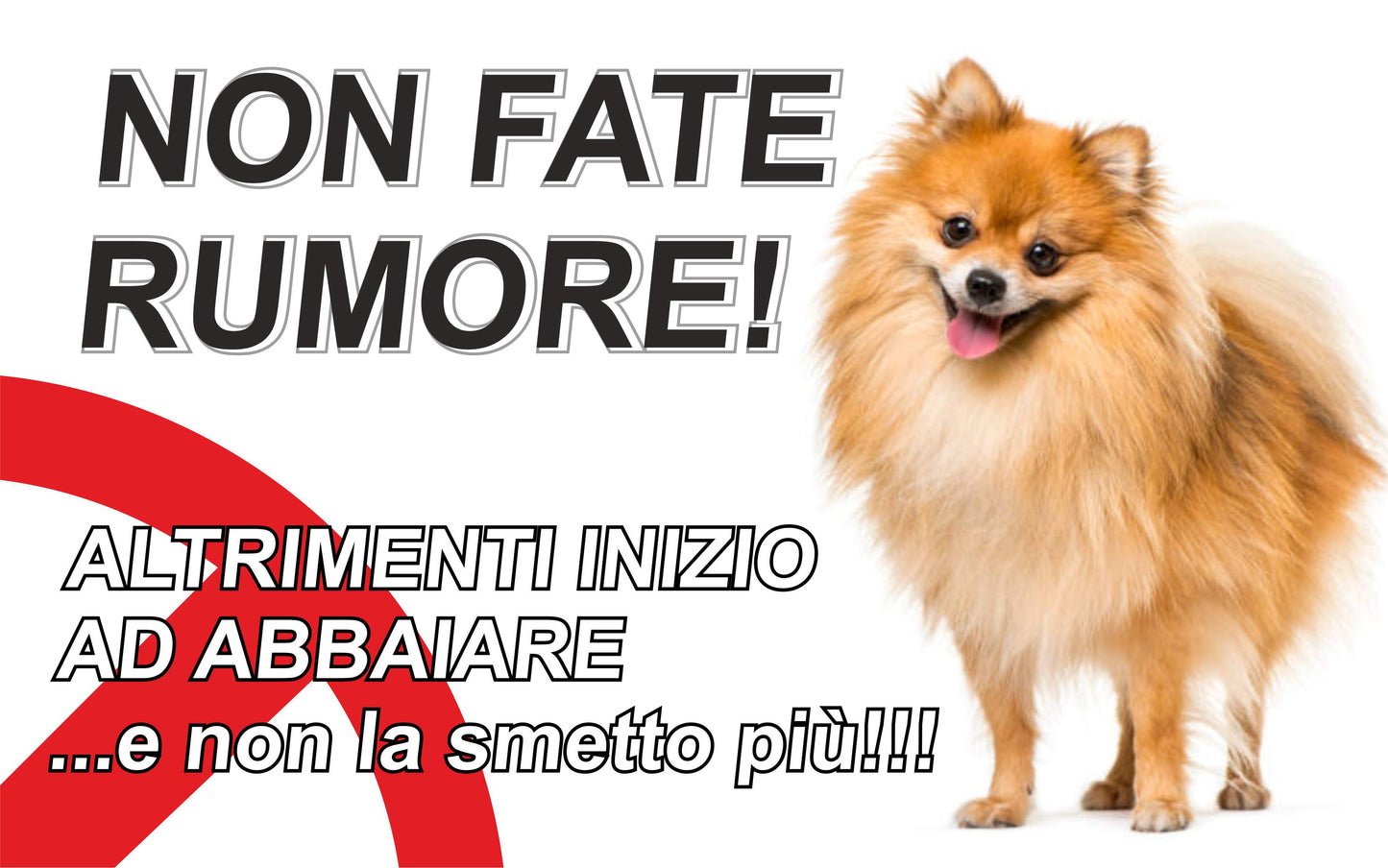 GLOBAL CARTELLO SEGNALETICO - attenti al volpino non fate rumore - Adesivo Extra Resistente, Pannello in Forex, Pannello In Alluminio